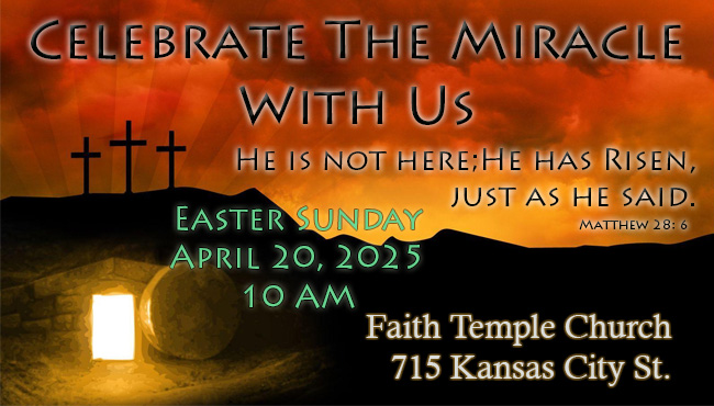 Easter Miracle Faith Temple Church